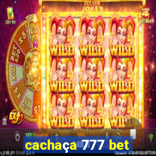 cachaça 777 bet